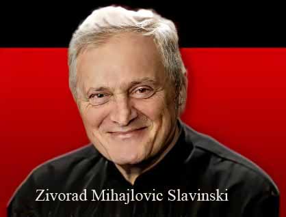 Zivorad Mihajlovic Slavinski